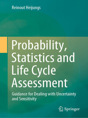 cover image of Probability, Statistics and Life Cycle Assessment